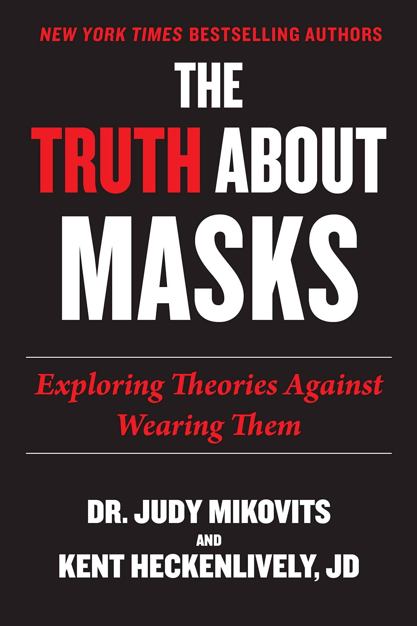 Truth About Masks: Exploring Theories Against Wearing Them Health, Nutrition & Fitness
