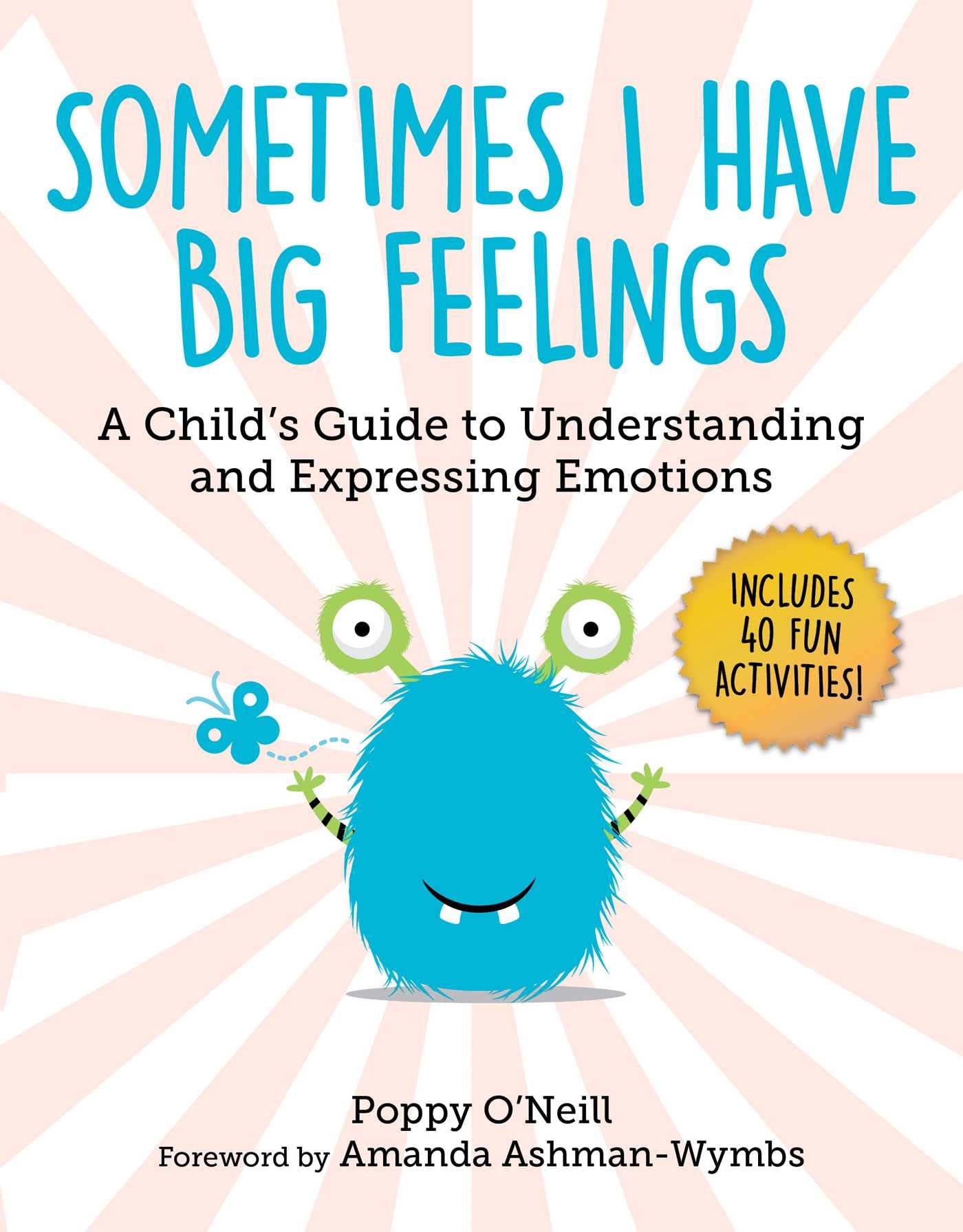Sometimes I Have Big Feelings: A Child's Guide to Understanding and Expressing Emotions (Child's Guide to Social and Emotional Learning, 6, Band 7) Health, Nutrition & Fitness
