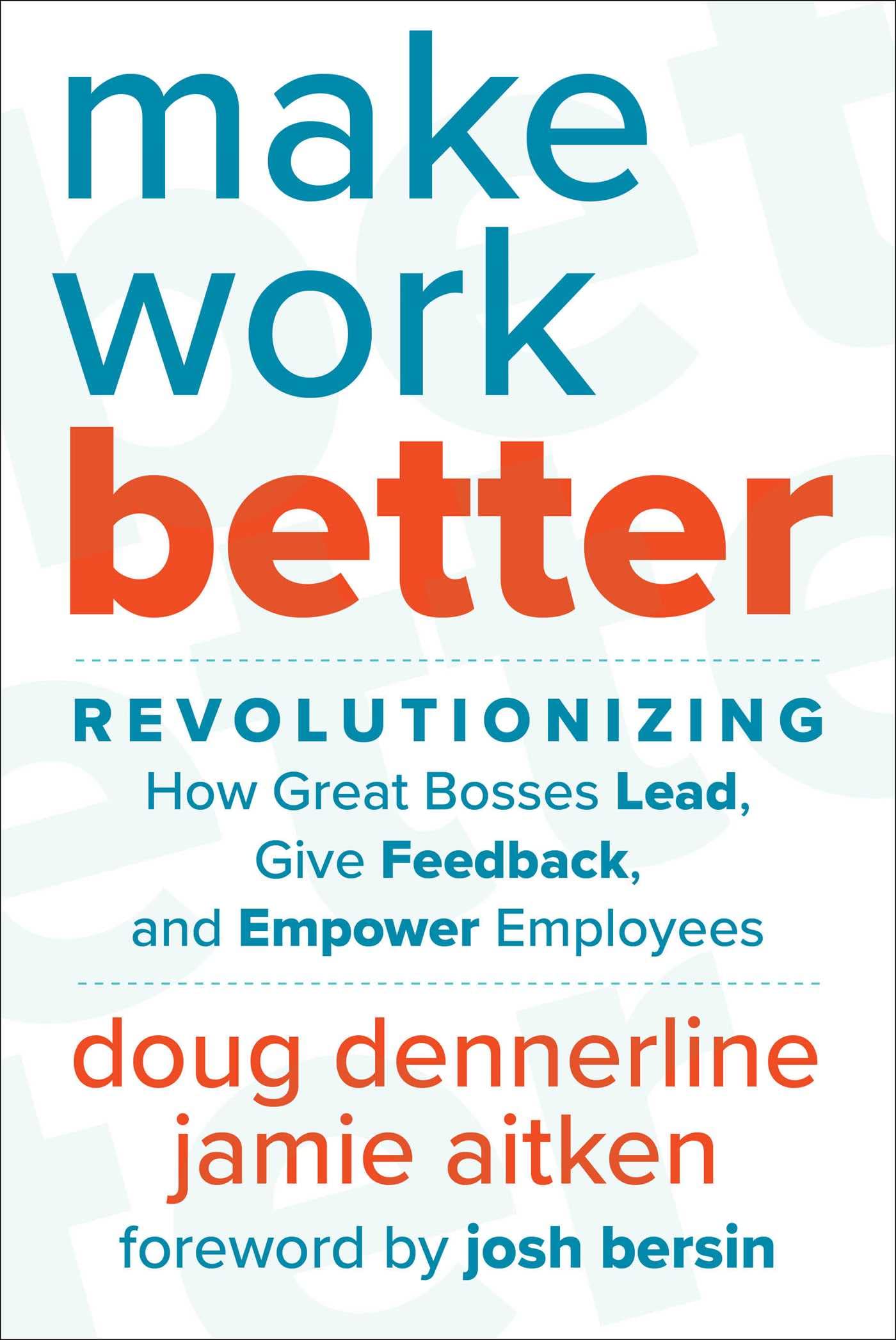Make Work Better Business, Finance & Career