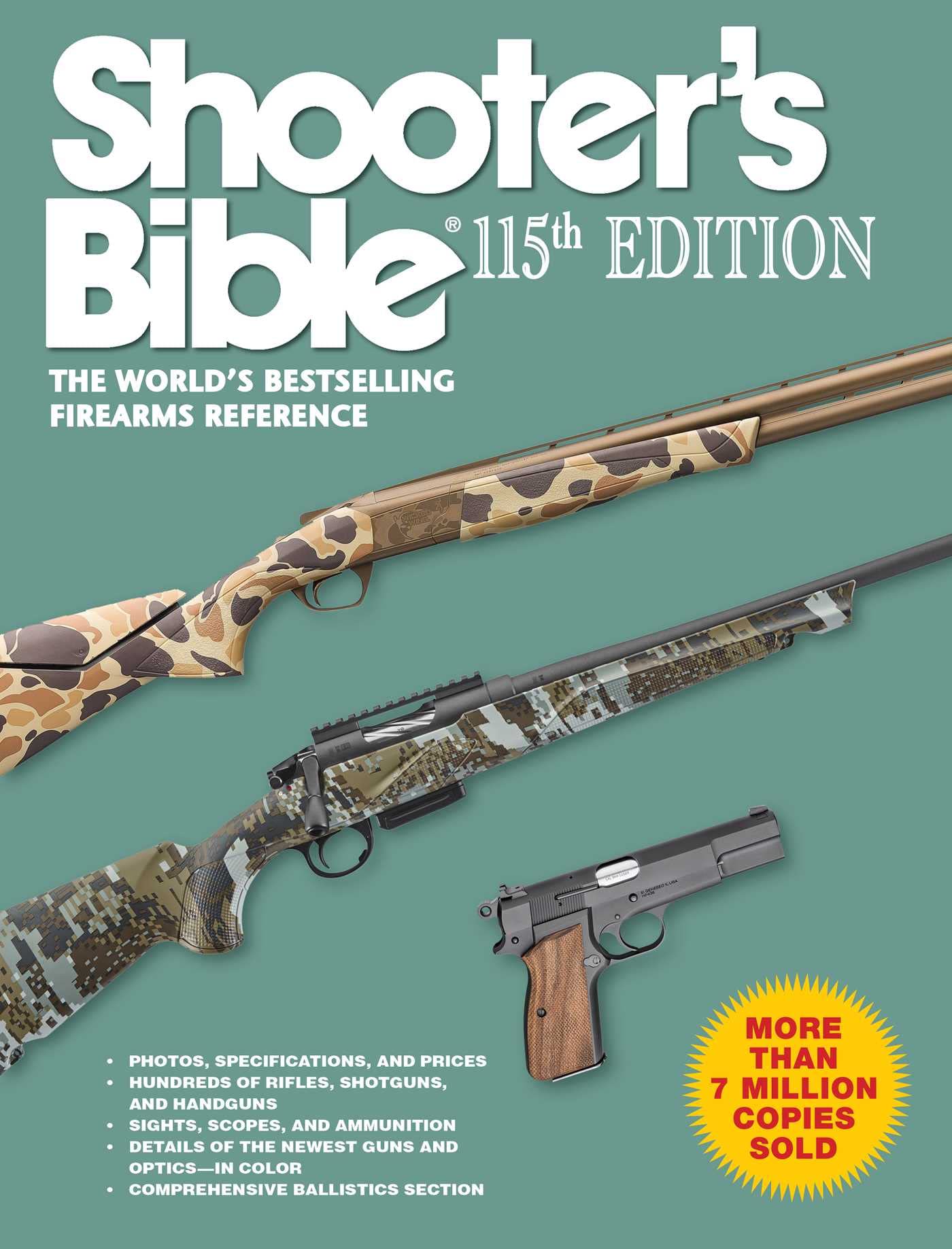 Shooter's Bible 115th Edition: The World's Bestselling Firearms Reference Camping & Survival