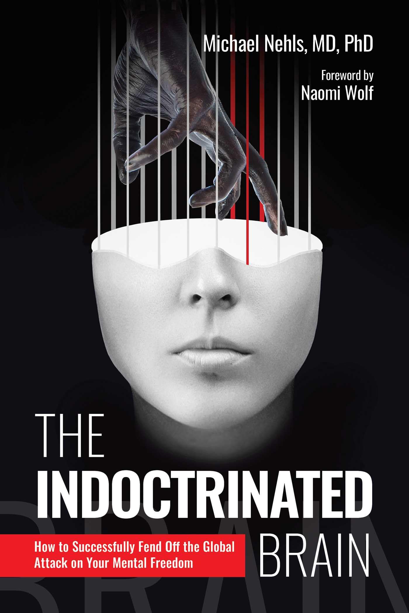 The Indoctrinated Brain Medicine