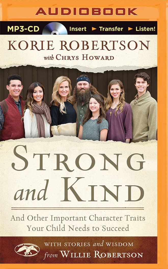 Strong and Kind: And Other Important Character Traits Your Child Needs to Succeed Learning & Reference