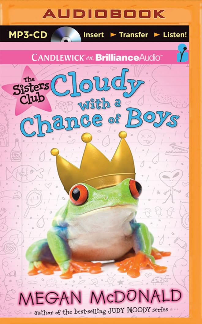 The Sisters Club: Cloudy with a Chance of Boys Non-fiction