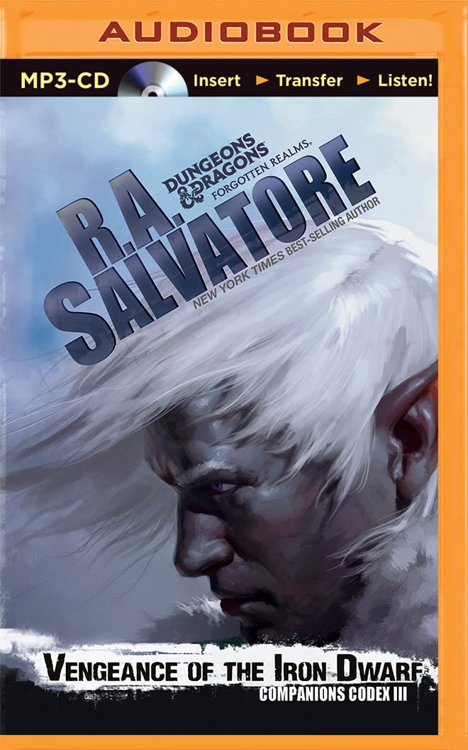 Vengeance of the Iron Dwarf (Dungeons & Dragons Forgotten Realms: Companions Codex, Band 3) Contemporary literature