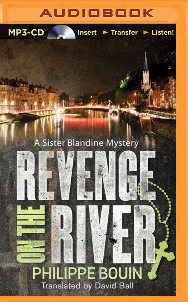 Revenge on the River (Sister Blandine Mystery, Band 1) Contemporary literature
