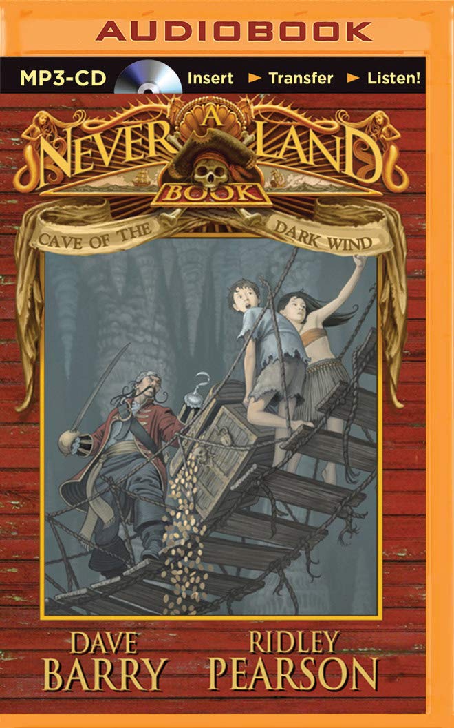 Cave of the Dark Wind: A Never Land Book Novels & Short Stories