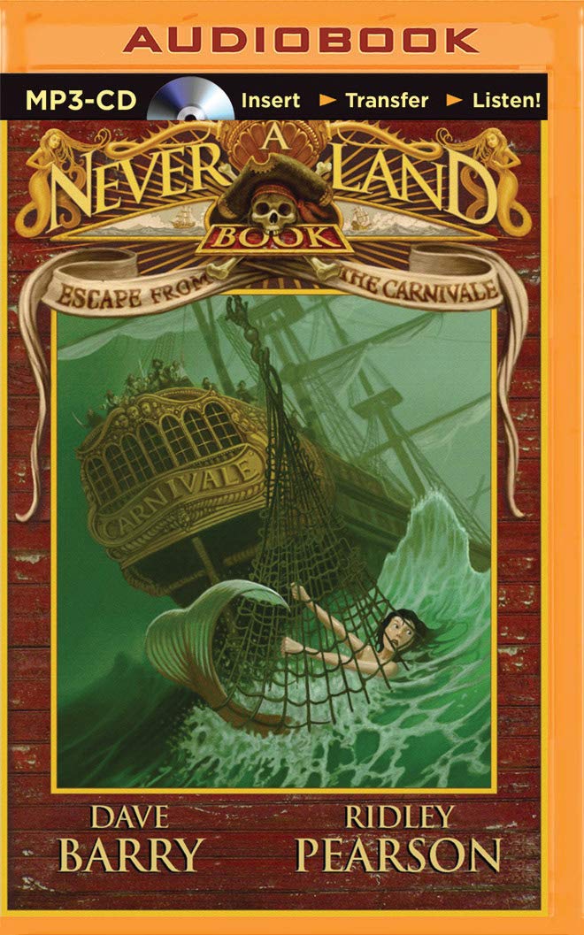 Escape from the Carnivale: A Never Land Adventure (Never Land Book, Band 1) Novels & Short Stories