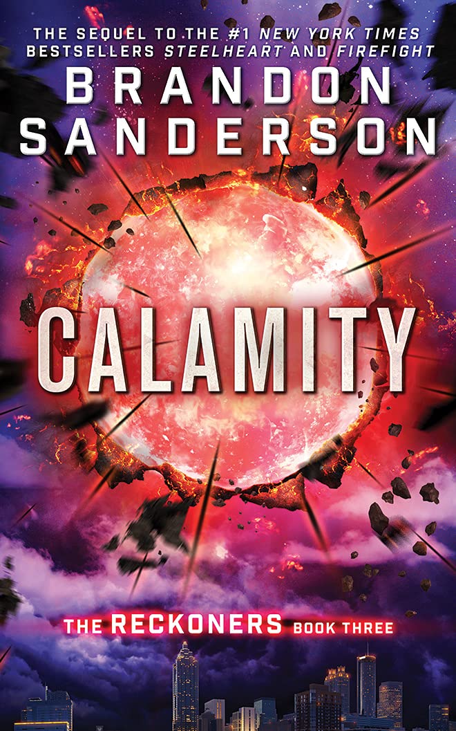 CALAMITY 10D (Reckoners, 3, Band 3) Fiction