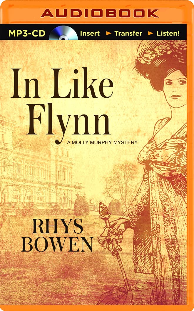 In Like Flynn (Molly Murphy Mysteries, Band 4) Historical Fiction