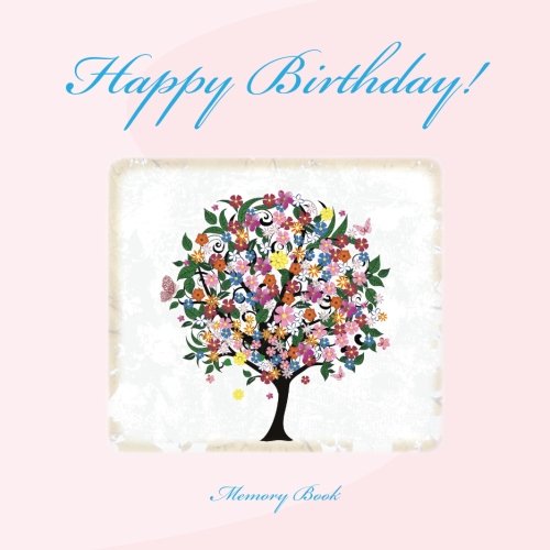 Memory Book: Happy Birthday! Books