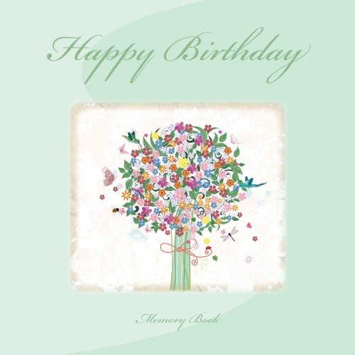 Memory Book: Happy Birthday! Books