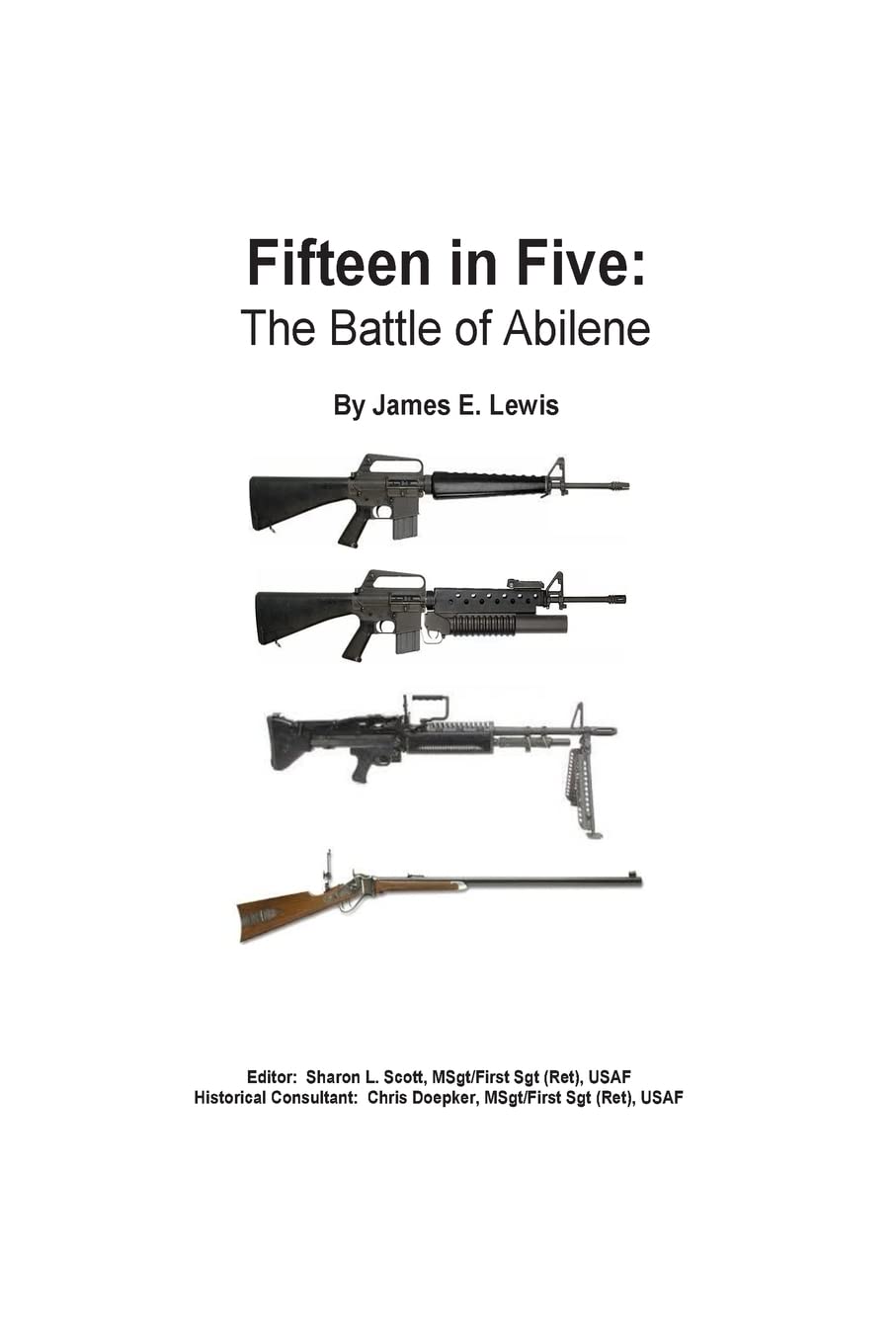 Fifteen in Five: The Battle of Abilene Contemporary literature
