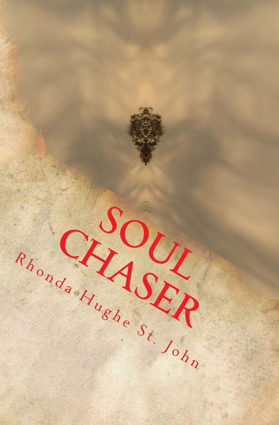 Soul Chaser: In the Mortal and Immortal Souls Series 1 Horror & Mystery