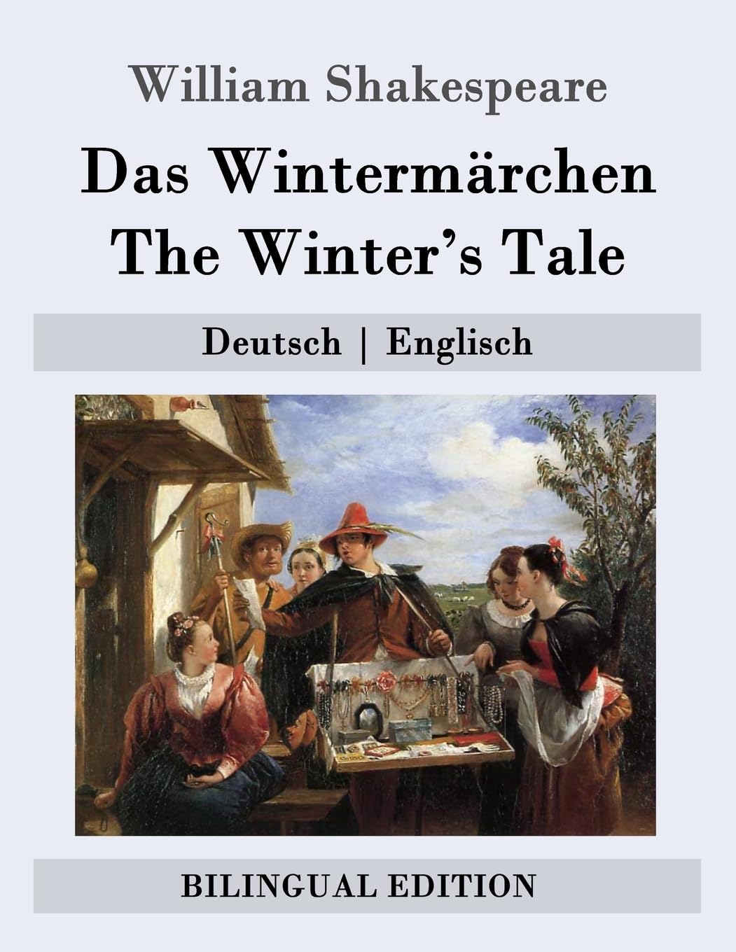 Das Wintermärchen / The Winter's Tale: Deutsch | Englisch (Bilingual Edition) Drama
