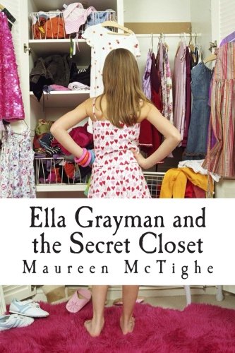 Ella Grayman and the Secret Closet Novels & Short Stories