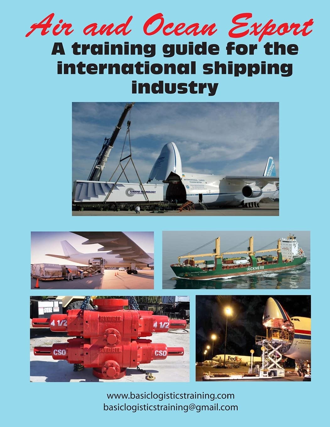 Air and Ocean Export: A training guide for the international shipping industry Books