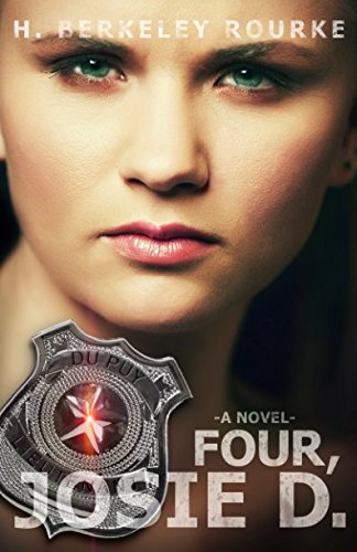 Four, Josie D. (Josie DuPuy, Band 2) Suspense & Thrillers