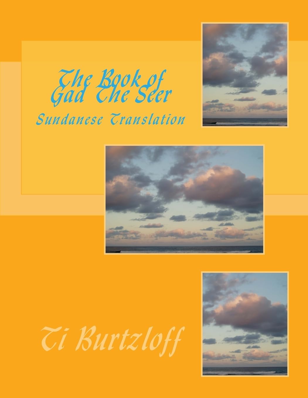 The Book of Gad The Seer: Sundanese Translation book