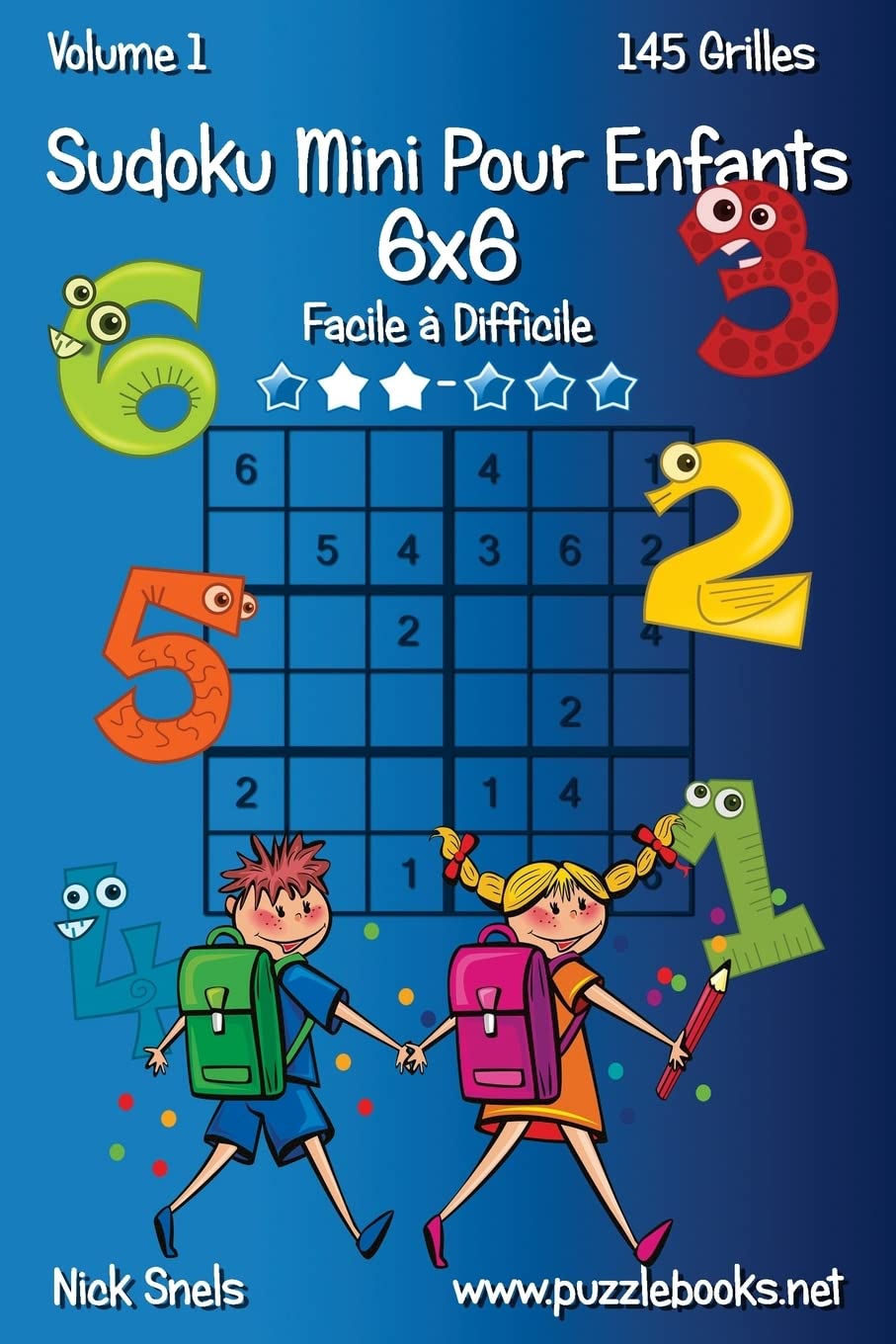 Sudoku Mini Pour Enfants 6x6 - Facile à Difficile - Volume 1 - 145 Grilles book