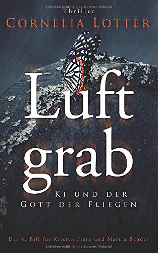 Luftgrab - Ki und der Gott der Fliegen (Kirsten Stein, Band 4) Horror & Mystery