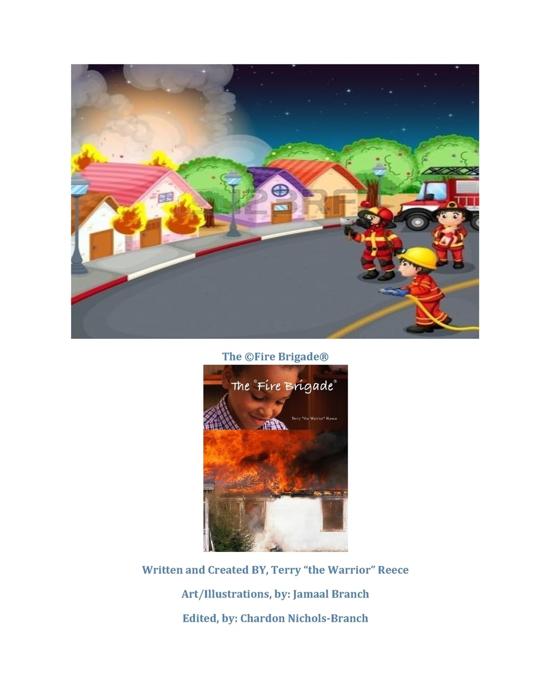 The Fire Brigade: The Fire Brigade Illustrated Novel Superheroes