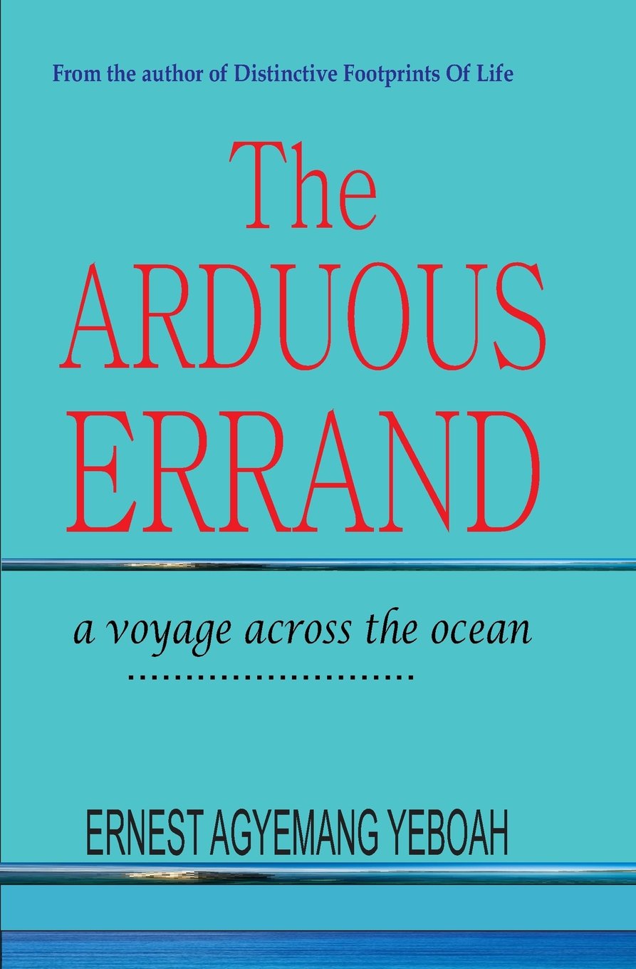 The Arduous Errand: a voyage across the ocean Religion & Esotericism