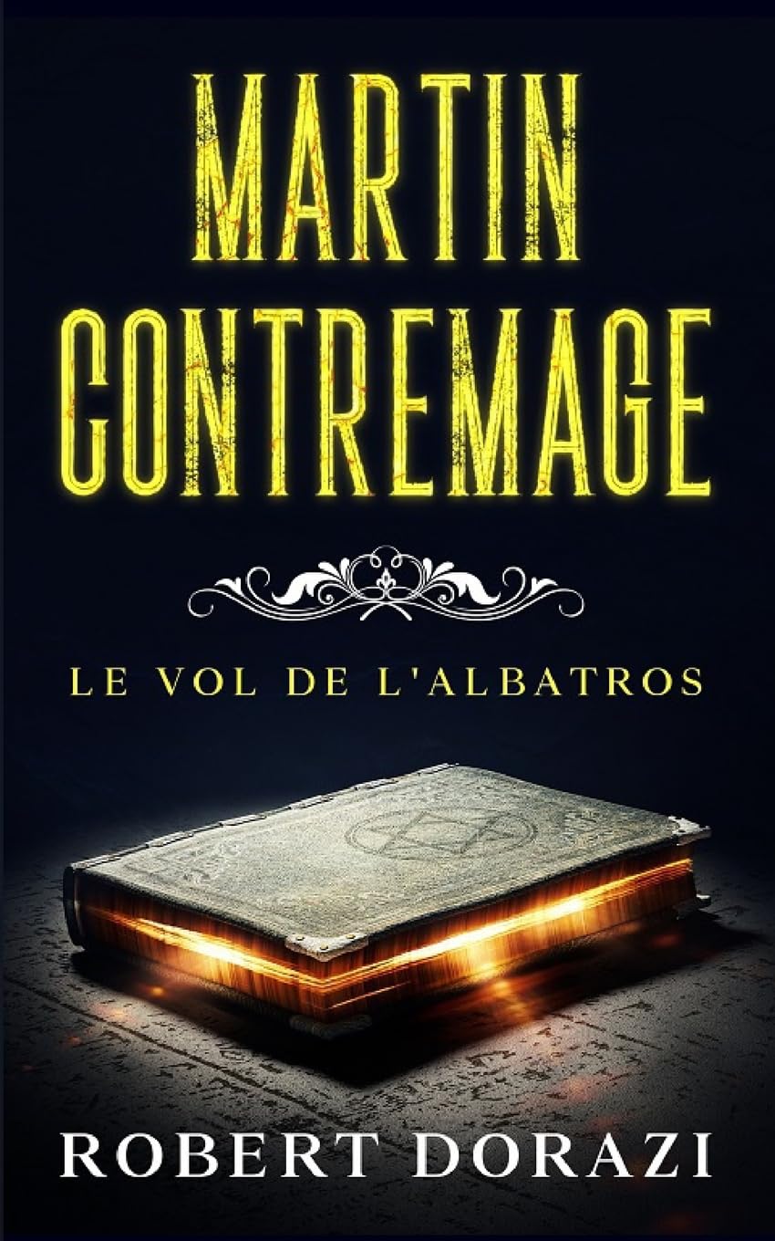 Martin Contremage et le Vol de l'Albatros book