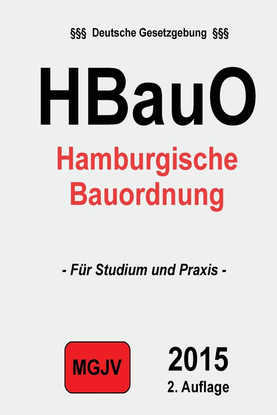 Hamburgische Bauordnung: (HBauO) book