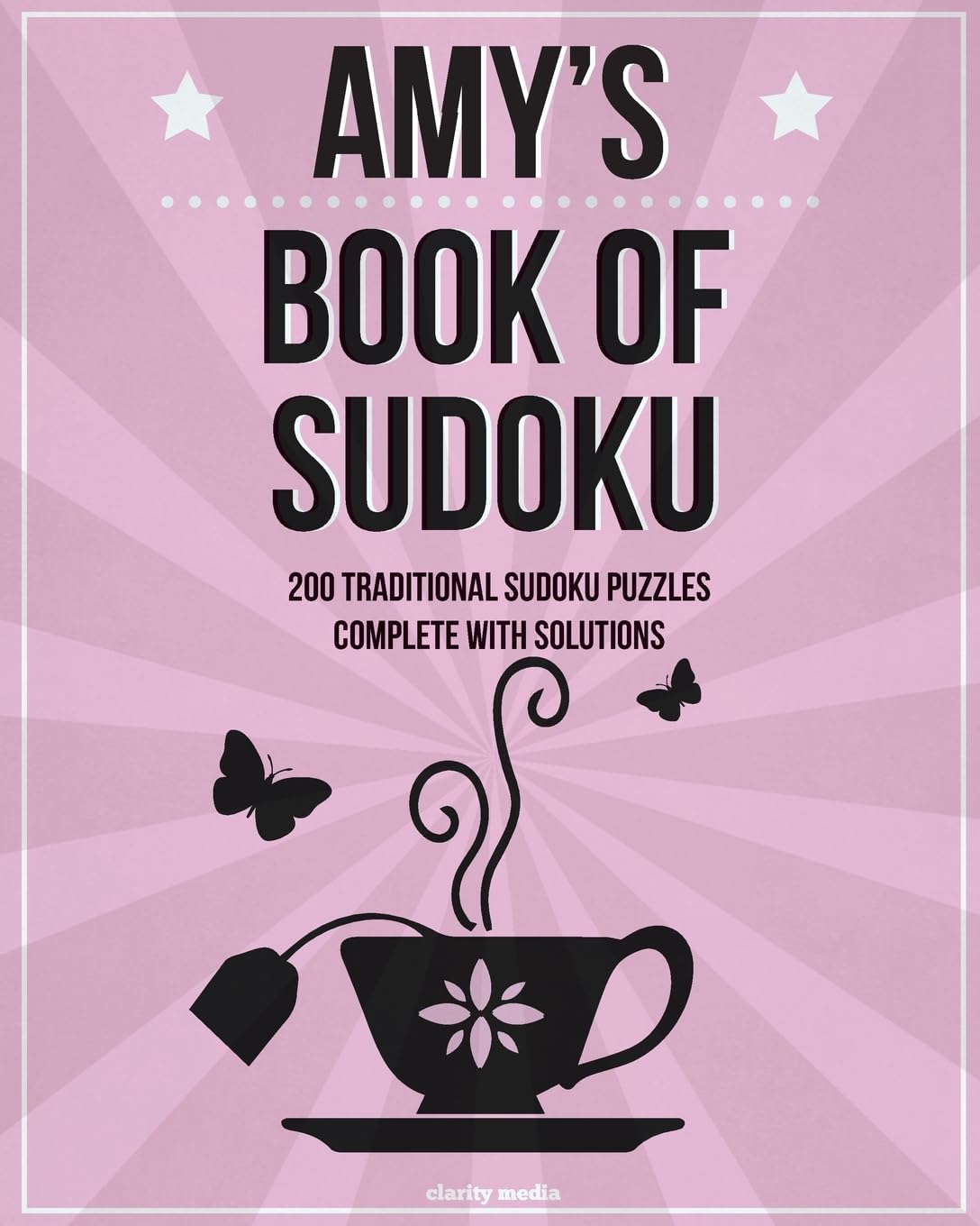 Amy's Book Of Sudoku: 200 traditional sudoku puzzles in easy, medium & hard Leisure & Fun