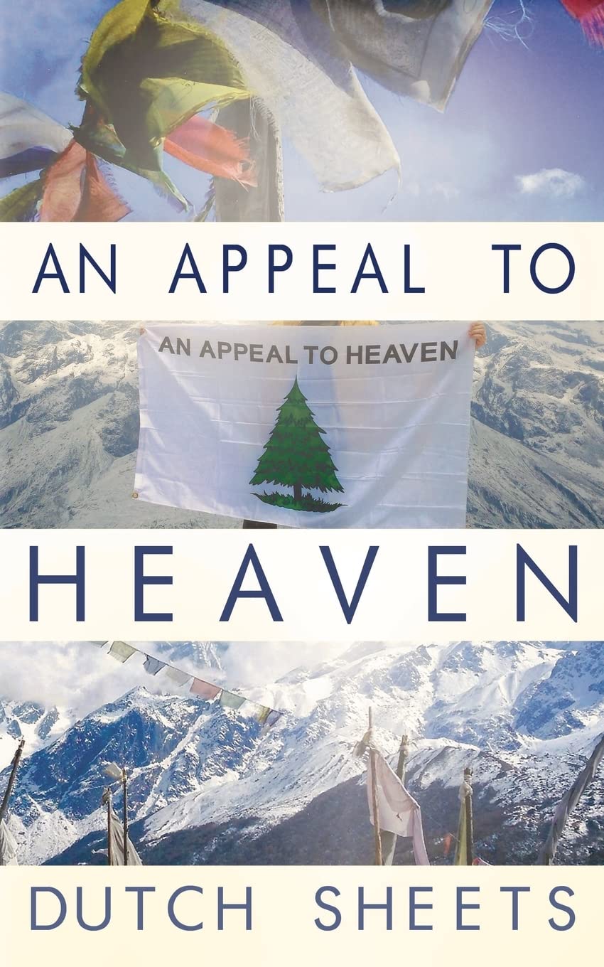 An Appeal To Heaven: What Would Happen If We Did It Again Religion & Esotericism
