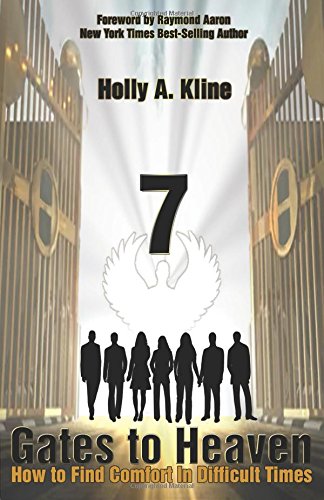 7 Gates to Heaven: How to Find Comfort in Difficult Times Religion & Esotericism