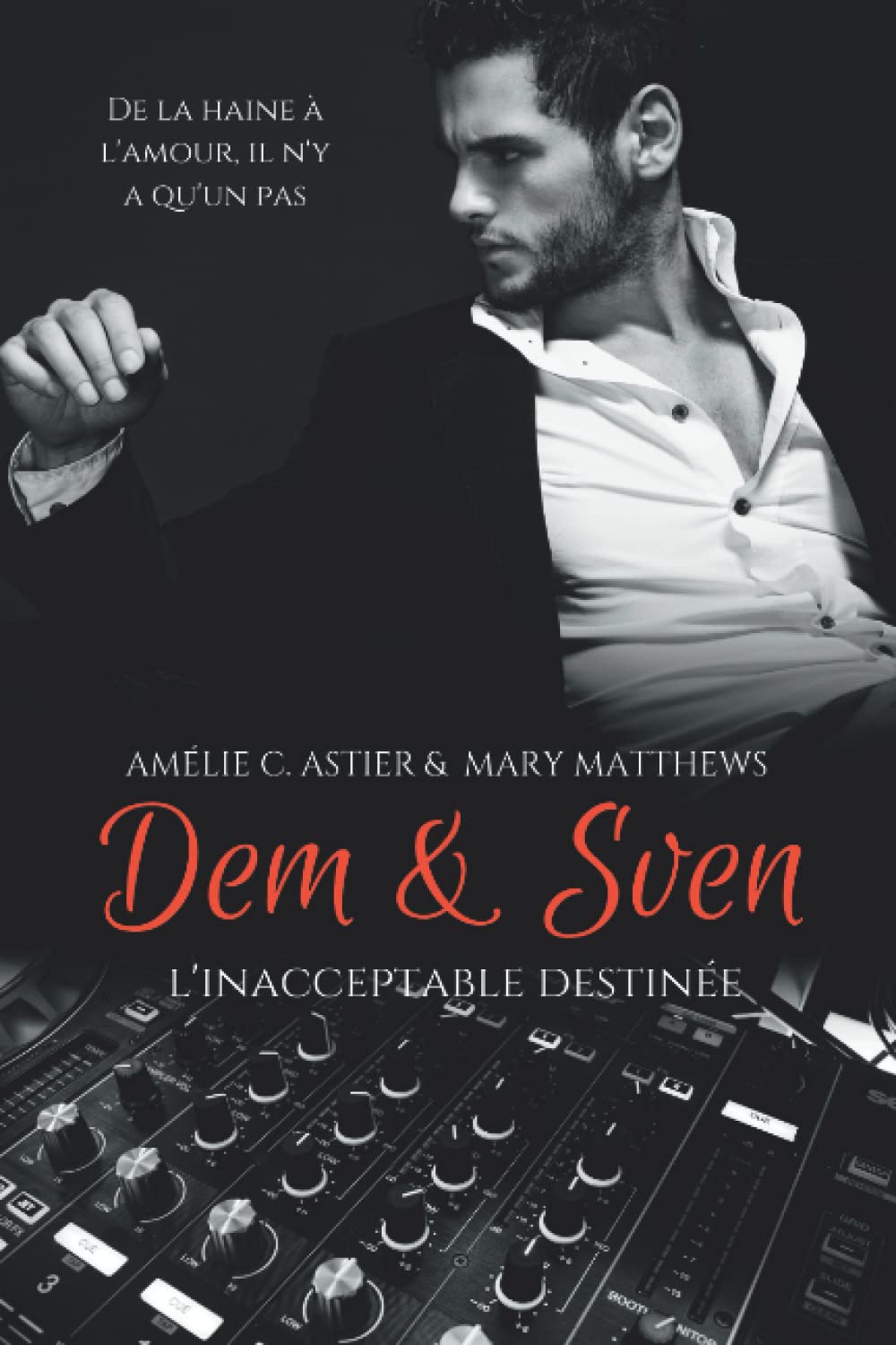 Dem et Sven, l'Inacceptable Destinée book