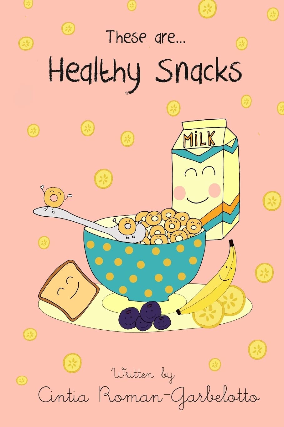 These are... Healthy Snacks (These are... Series, Band 1) Study Guides