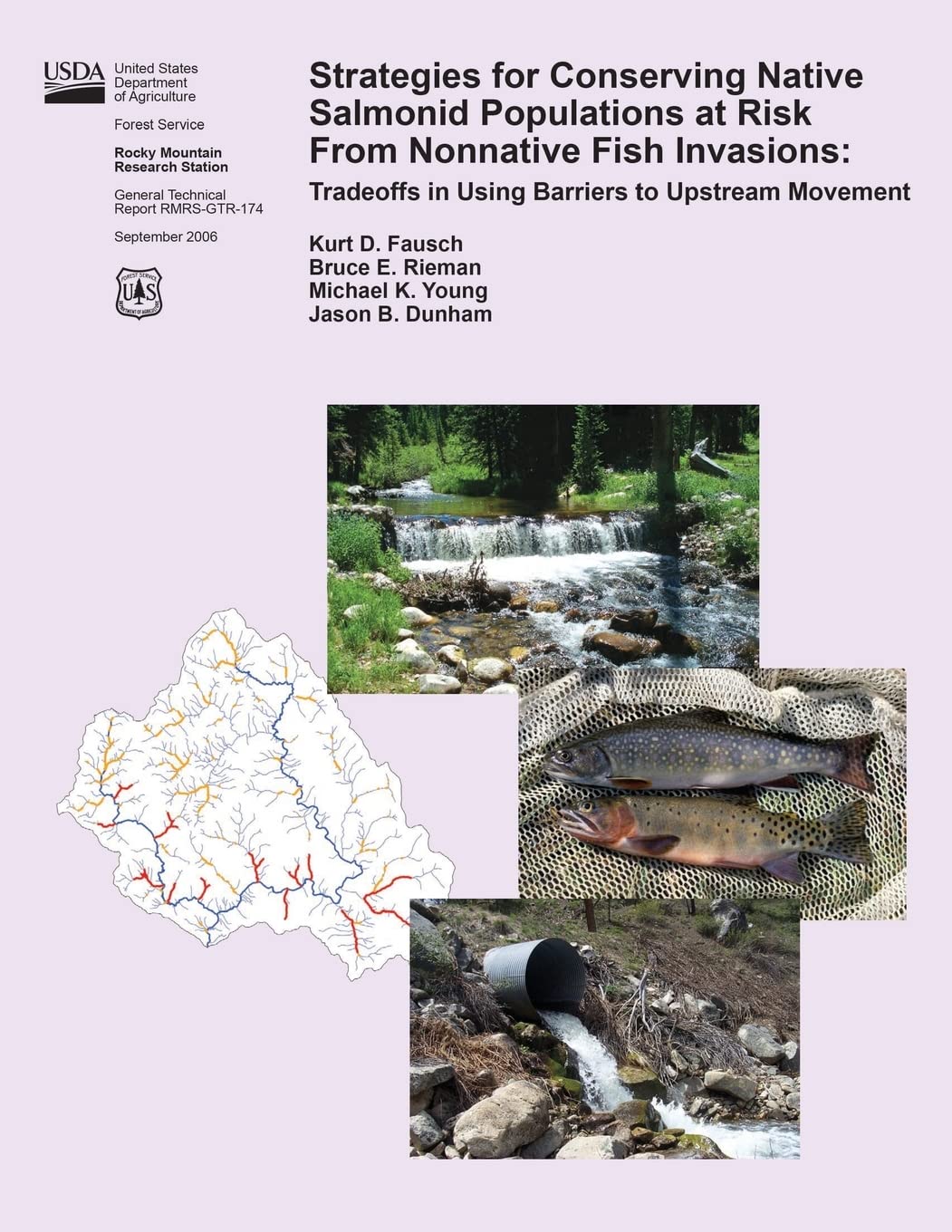 Strategies for Conserving Native Salmonid Populations at Risk From Nonnative Fish Invasions: Tradeoffs in Using Barriers to Upstream Movement Mathematics