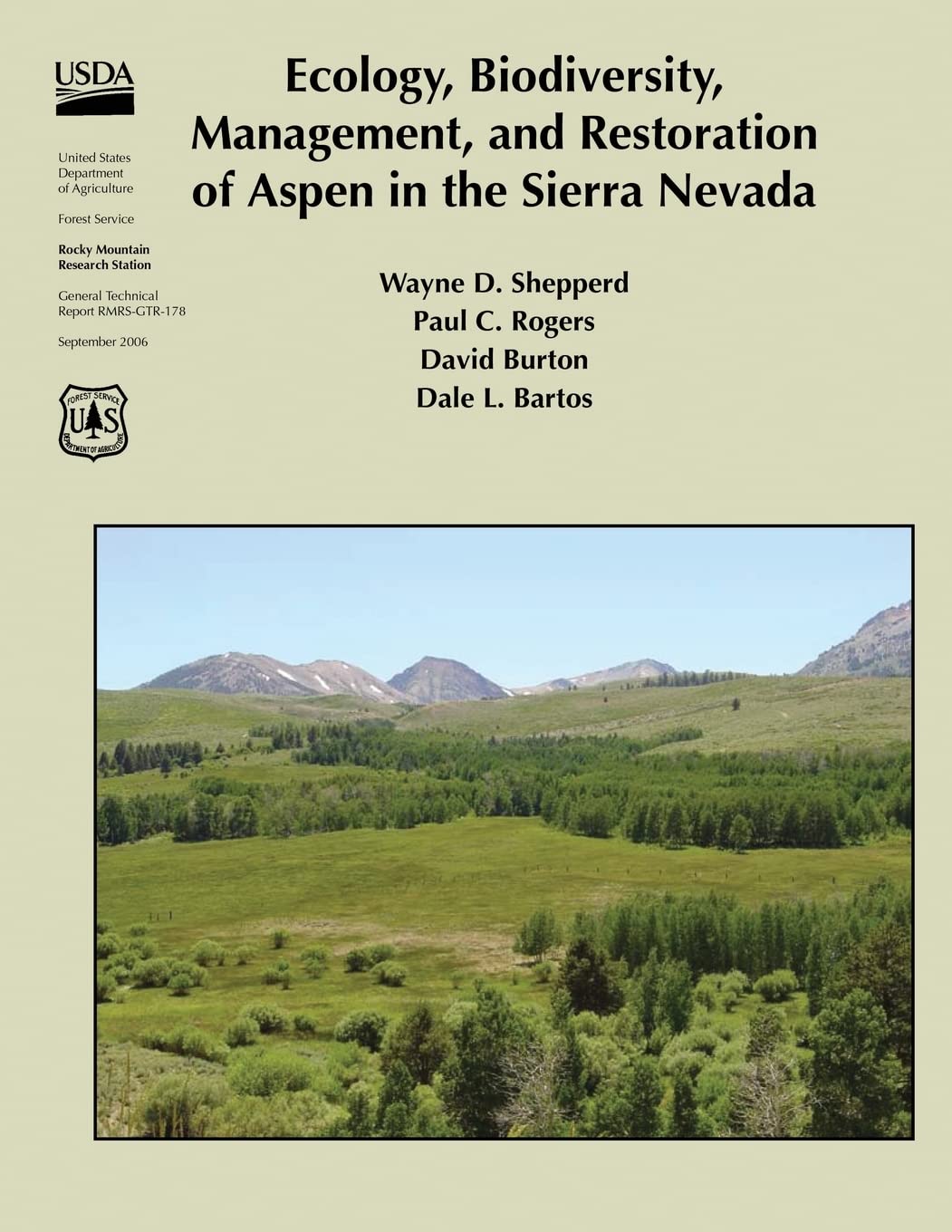 Ecology, Biodiversity, Management, and Restoration of Aspen in the Sierra Nevada Reference Books