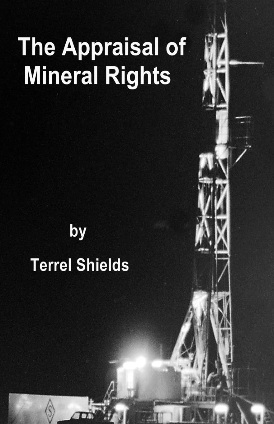 The Appraisal of Mineral Rights: with emphasis on oil and gas valuation as real property Books
