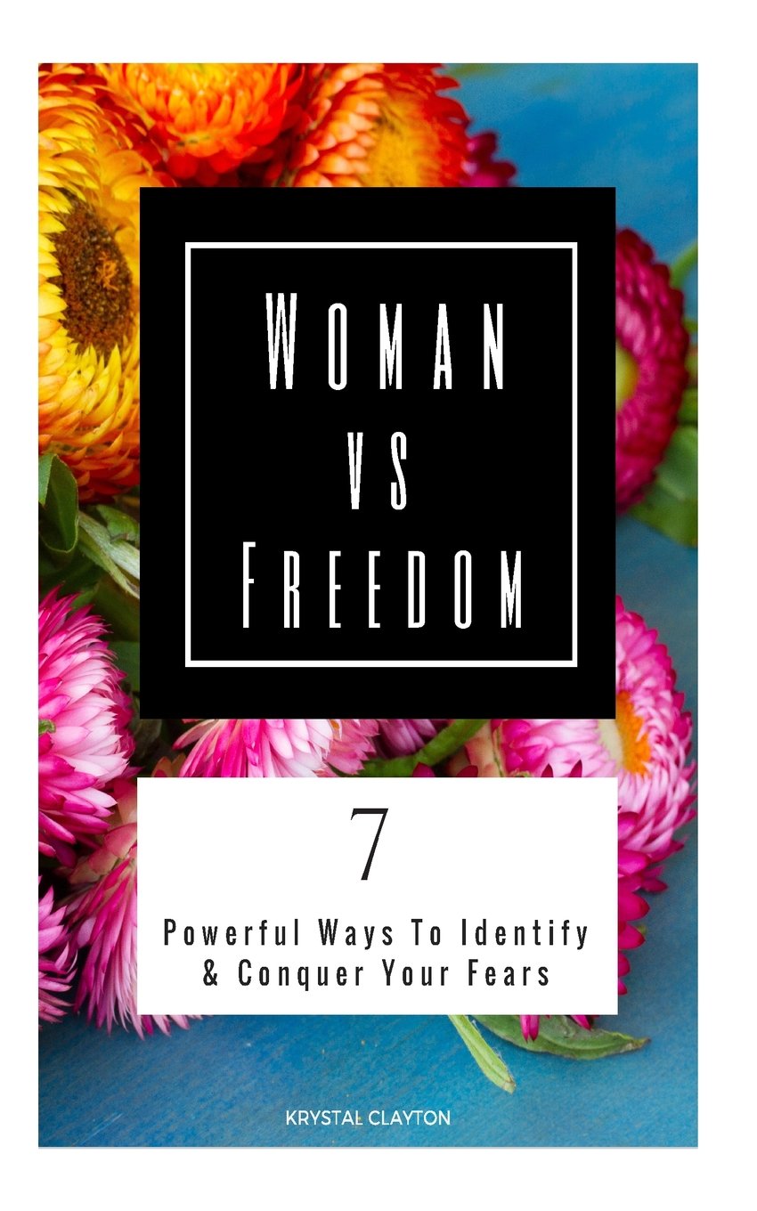 7 Powerful Ways to Identify and Conquer Your Fears Lifestyle