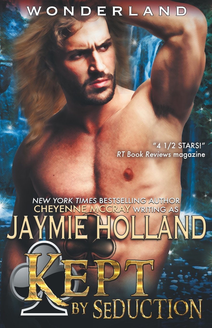 Kept by Seduction: King of Clubs (Wonderland, Band 4) Romantic Fantasy