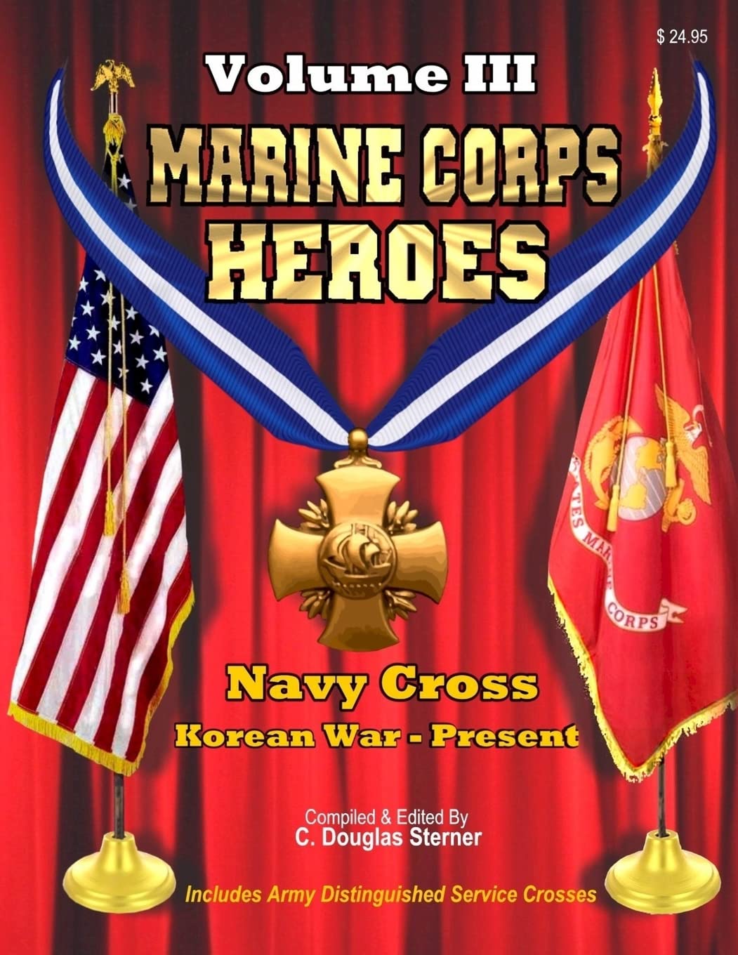 Marine Corps Heroes: Navy Cross (Korean War - Present) Politics & History