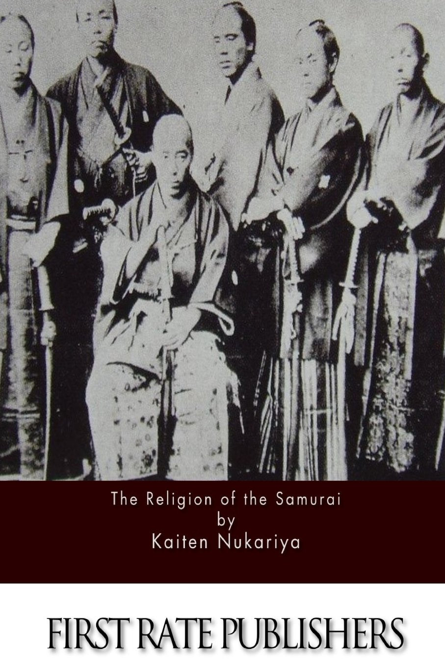 The Religion of the Samurai book