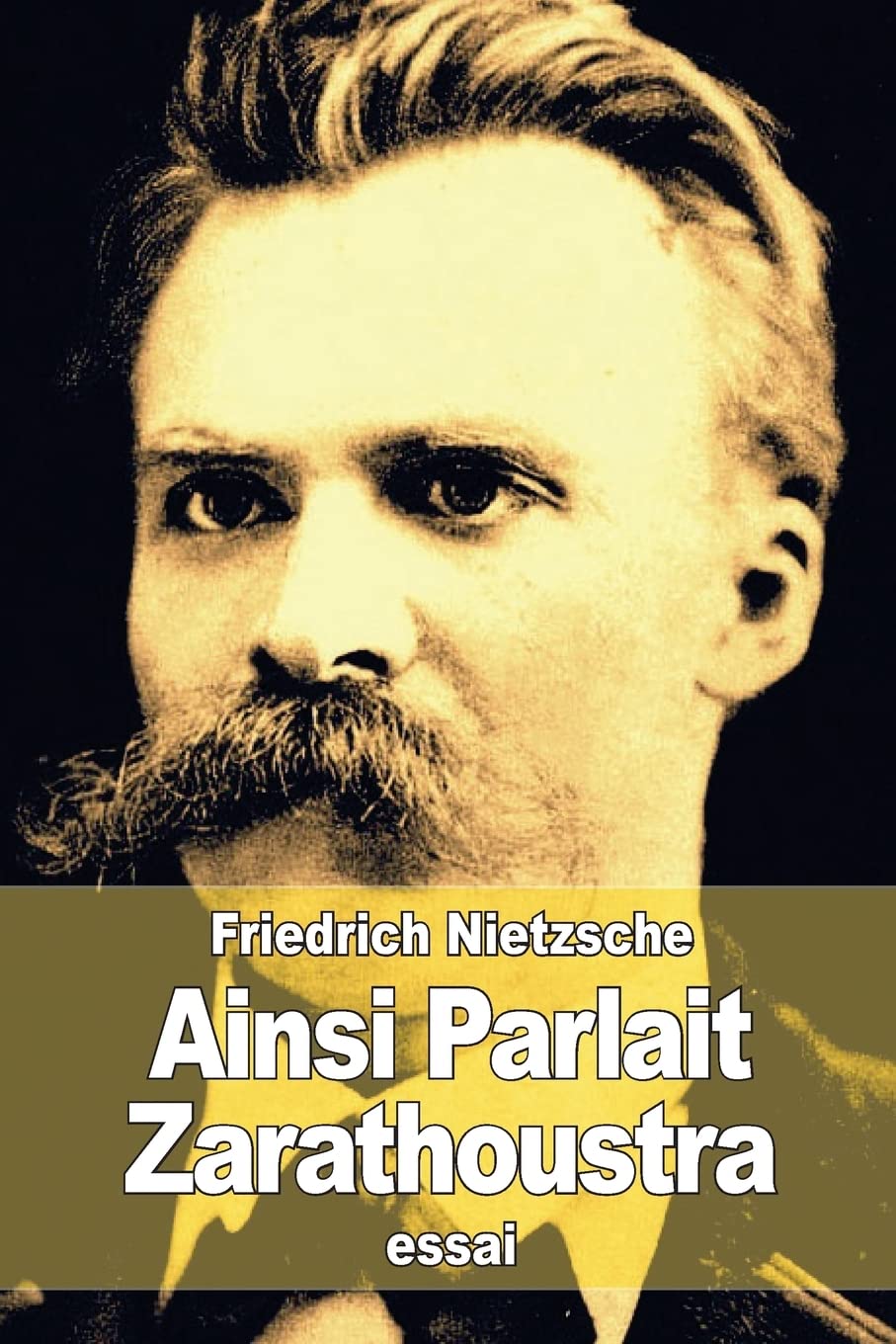 Ainsi Parlait Zarathoustra: Un livre pour tous et pour personne book