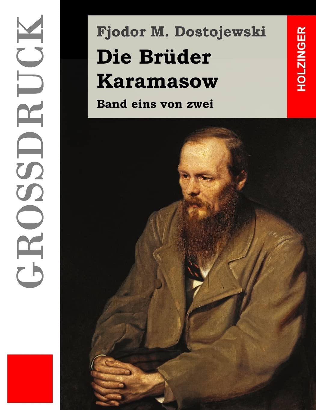 Die Brüder Karamasow (Großdruck): Band eins von zwei Classics