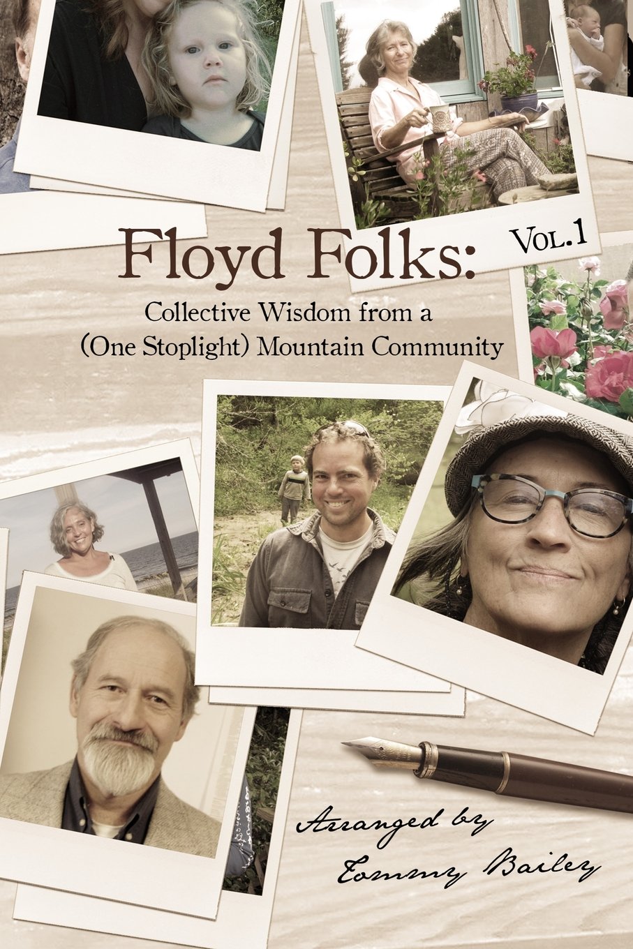 Floyd Folks: Collective Wisdom from a (One Stoplight) Mountain Community Memories