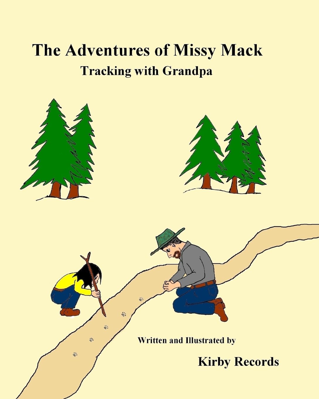 The Adventures of Missy Mack Vol. 2: Tracking with Grandpa Non-fiction