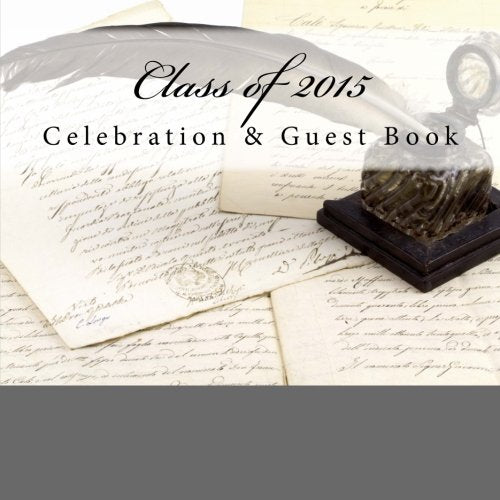 Class of 2015: Celebration & Guest Book Books