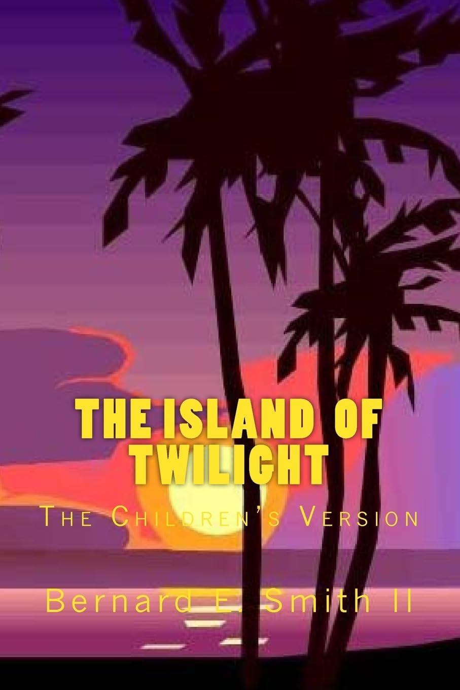 The Island of Twilight: The Children's Version Fairy Tales & Legends