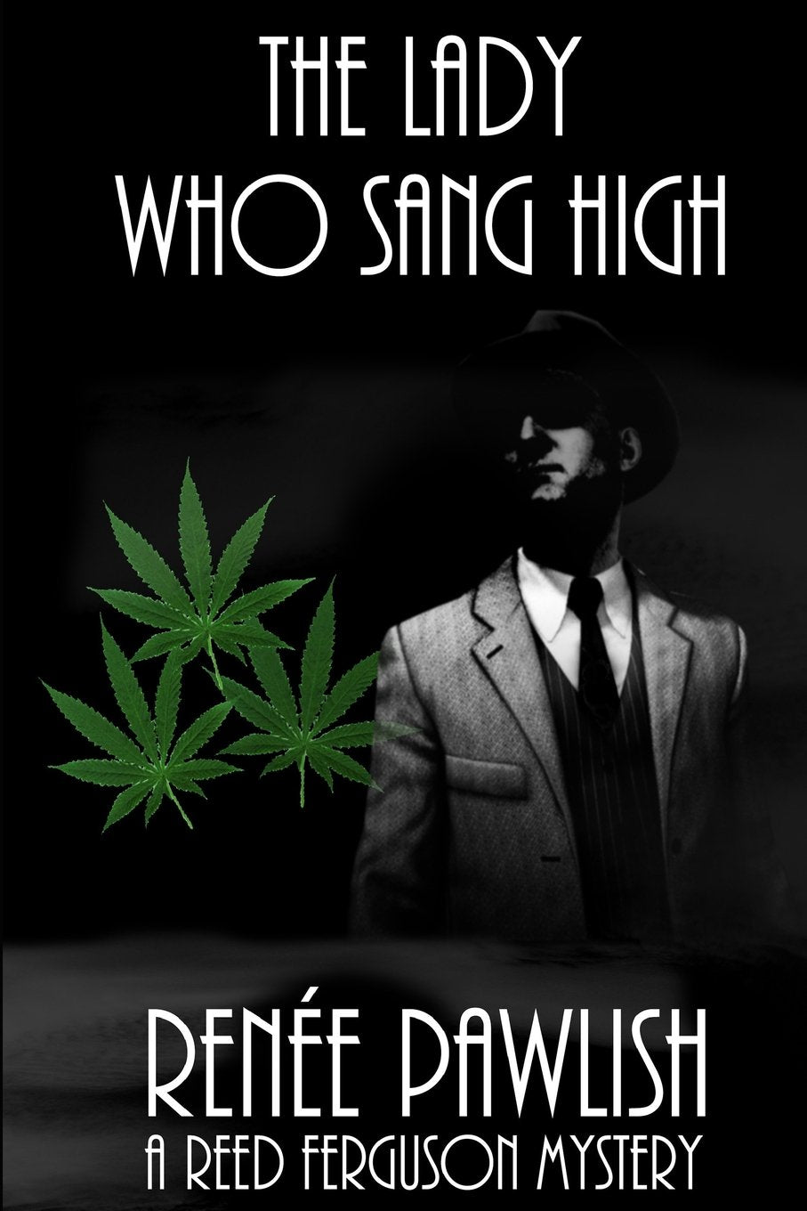 The Lady Who Sang High (The Reed Ferguson Mystery Series, Band 7) Detective & CSI