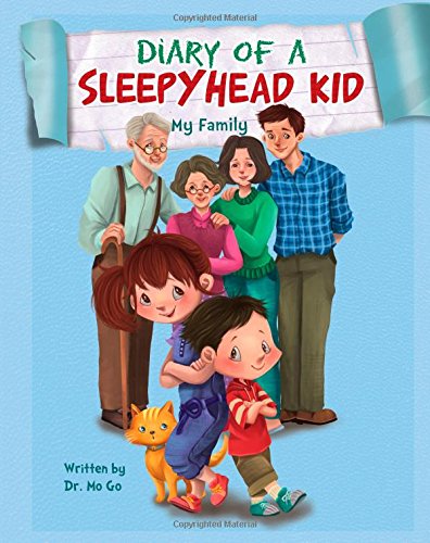 Diary of a SleepyHead Kid: My Family (book1) Non-fiction