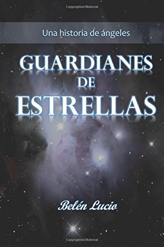 Guardianes de estrellas Contemporary literature