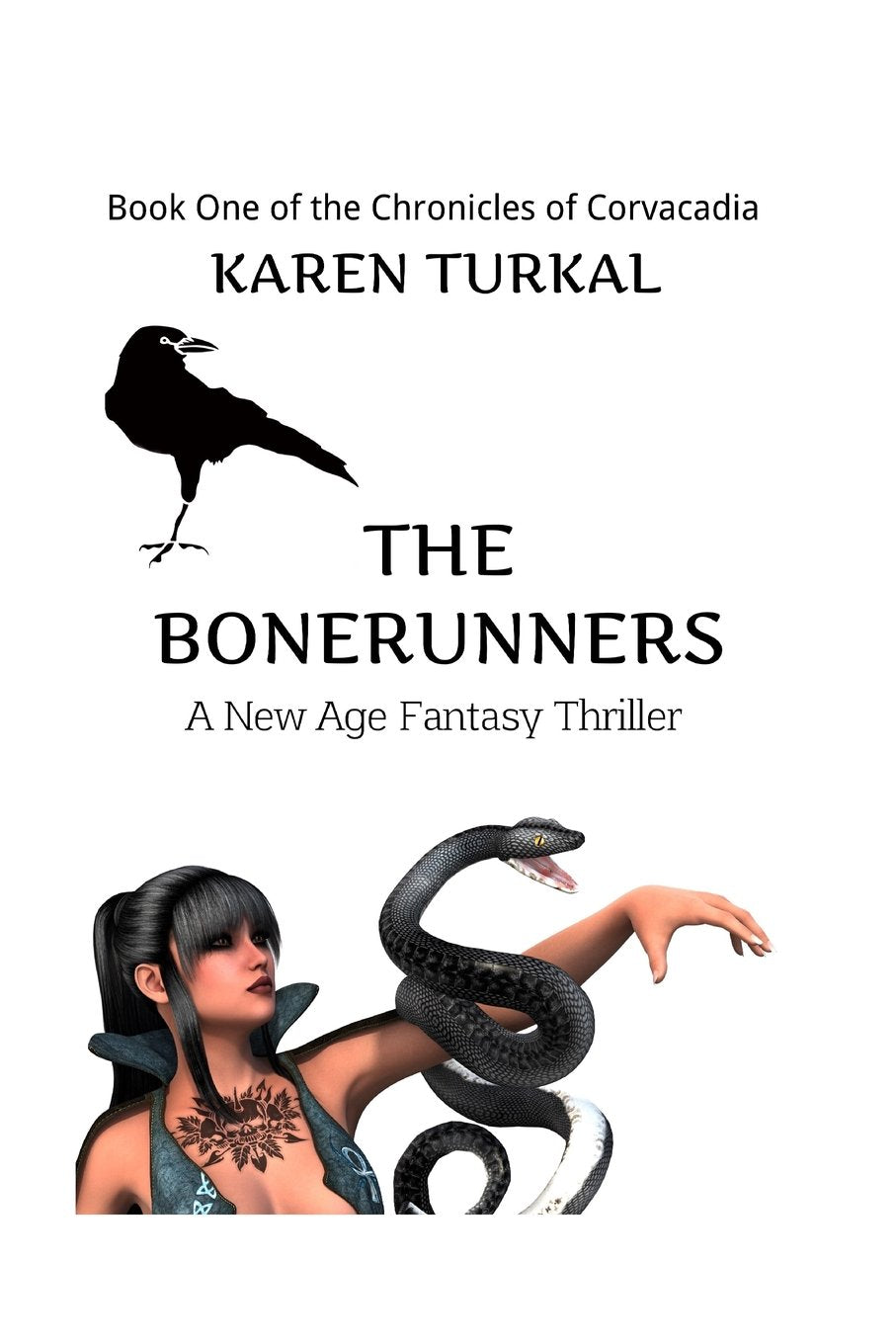 The Bonerunners (The Chronicles of Corvacadia, Band 1) Urban Fantasy